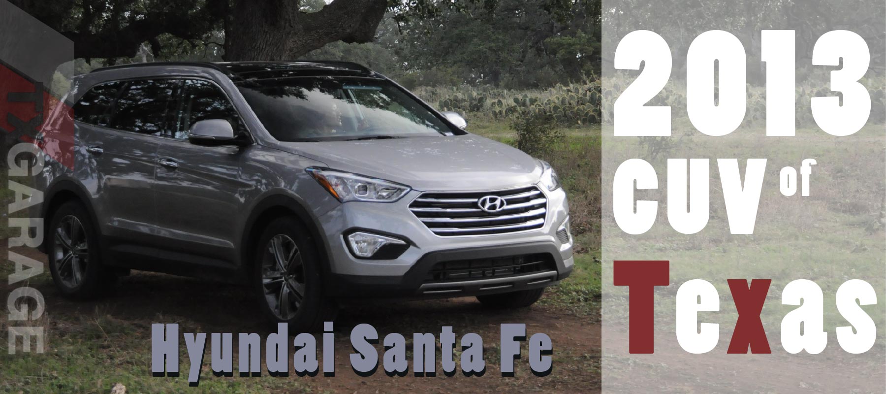 2013 CUV of Texas the 2013 Hyundai Santa Fe