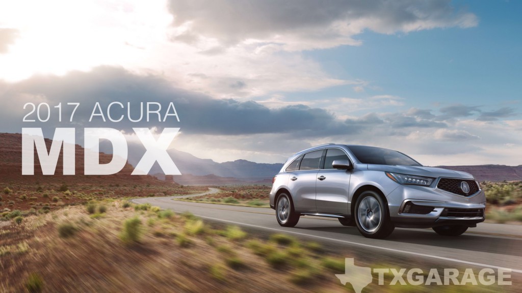 2017 Acura MDX reviewed by David Boldt - txGarage