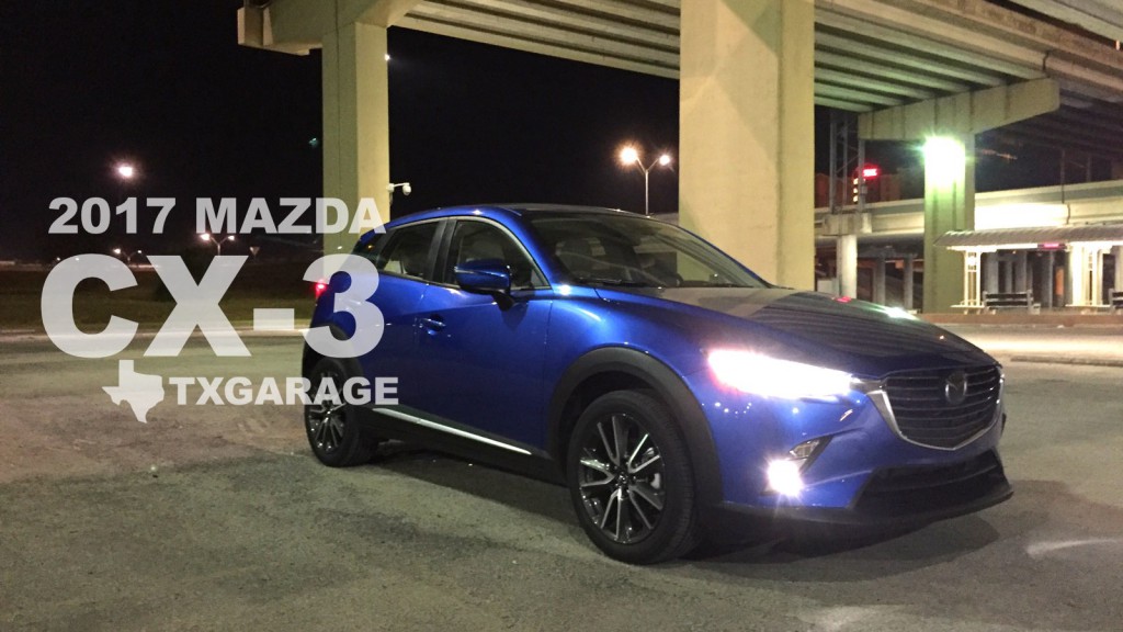 2017 Mazda CX-3 reviewed by Jesus Garcia - txGarage