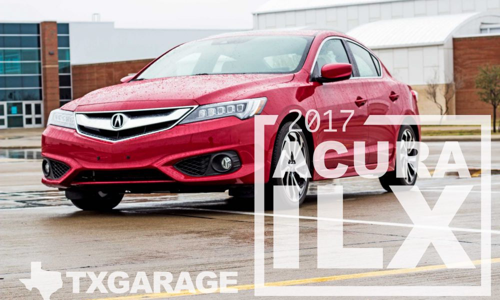 2017 Acura ILX reviewed by Adam Moore - TXGARAGE